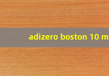 adizero boston 10 m